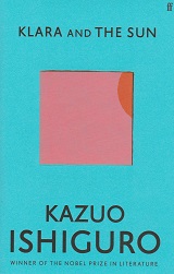 Klara and the Sun by Kazuo  Ishiguro